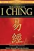 Complete I Ching: 10th Anniversary Edition