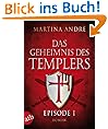 Das Geheimnis des Templers - Episode I: Ein heiliger Schwur