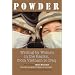 Powder: Writing by Women in the Ranks, from Vietnam to Iraq
