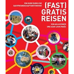(Fast) Gratis Reisen: Ein Guide durch die Gastfreunschaftsnetzwerke