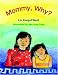 Books : Mommy, Why?