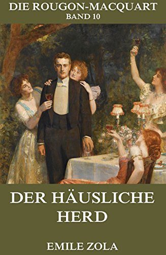 Der häusliche Herd: Vollständige Ausgabe (German Edition)