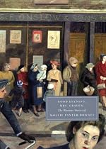 Good Evening, Mrs Craven: The Wartime Stories of Mollie Panter-Donnes (Persephone Classics)