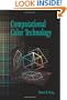 Computational Color Technology (SPIE Press Monograph Vol. PM159)