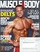 Muscle & Body Magazine - February 2007: Frank Zane & More (Single Issue Magazine)