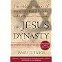 The Jesus Dynasty: The Hidden History of Jesus, Hi&hellip by James D. Tabor