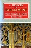 A history of parliament : the Middle Ages