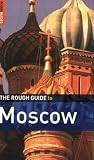 The Rough Guide to Moscow 5 (Rough Guide Travel Guides)