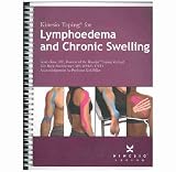 Kinesio Taping for Lymphoedema and Chronic Swelling - Kinesio Taping Manual