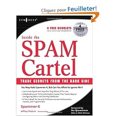 Inside The SPAM Cartel: Trade Secrets From the Dark Side