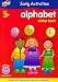 Alphabet (Early Activities)