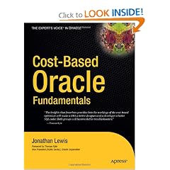 Cost-Based Oracle Fundamentals (Expert's Voice in Oracle) (v. 1)