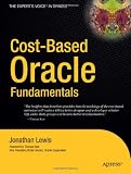 ISBN: 1590596366 - Cost-Based Oracle Fundamentals (Expert's Voice in Oracle) (v. 1)