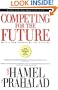 Competing for the Future