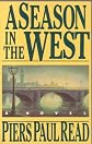 A Season in the West