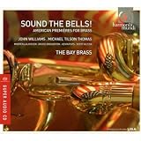 Sound the Bells - Works for Brass Ensemble