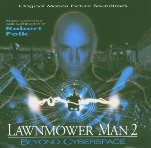 Ost: Lawnmower Man 2 Robert Folk