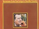 Tennessee Ernie Ford sings to Stauffer, Country, (1977, Capitol SL-8090)