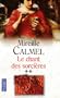 Le Chant des sorci�res, Tome 2 :
