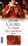 Le Chant des sorci�res, Tome 2 :