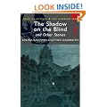 The Shadow on the Blind (Wordsworth Mystery & Supernatural) (Tales of Mystery & the Supernatural)