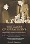 The Wages of Appeasement: Ancient Athens, Munich, and Obama's America