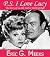 PS I Love Lucy: The Story of Lucille Ball in Palm Springs: Facts & Legends of the Village of Palm Springs