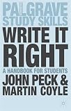 Write It Right: A Handbook for Students (Palgrave Study Guides)