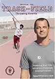  : Training for Track and Field: Throwing Events