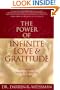 The Power of Infinite Love & Gratitude: An Evolutionary Journey to Awakening Your Spirit