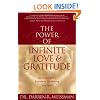 The Power of Infinite Love and Gratitude: An Evolutionary Journey to Awakening Your Spirit