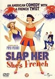 Freche Biester! , OT Slap Her, She's French (Import) - Piper Perabo