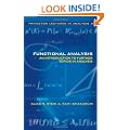 Functional Analysis: Introduction to Further Topics in Analysis