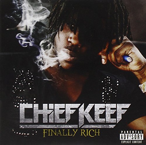 Chief Keef - Finally Rich [explicit] - Zortam Music