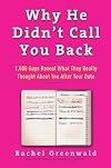 Why He Didn't Call You Back