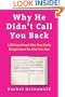 Why He Didn't Call You Back: 1,000 Guys Reveal What They Really Thought About You After Your Date