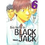 Say Hello to Black Jack 6 (Seinen Manga) book cover