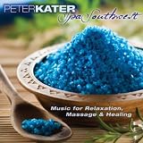 Peter Kater Spa Southwest - Music for Relaxation, Massage & Healing