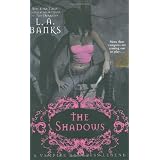 The Shadows (Vampire Huntress Legend)