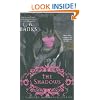 The Shadows (Vampire Huntress Legend)