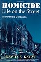 Homicide: Life on the Streets--the Unofficial Companion