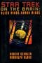 Star Trek on the Brain: Alien Minds, Human Minds
