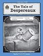 A Guide for Using The Tale of Despereaux in the Classroom