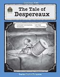 A Guide for Using The Tale of Despereaux in the Classroom