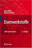 Eisenwerkstoffe - Stahl und Gusseisen