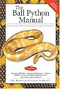 Ball Python Manual (Herpetocultural Library)