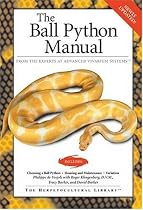 Ball Python Manual (Herpetocultural Library)