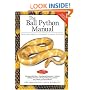 Ball Python Manual (Herpetocultural Library)