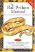 Ball
Python
Manual
(Herpetocultural
Library)