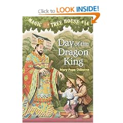 Day of the Dragon King (Magic Tree House (Sagebrush))